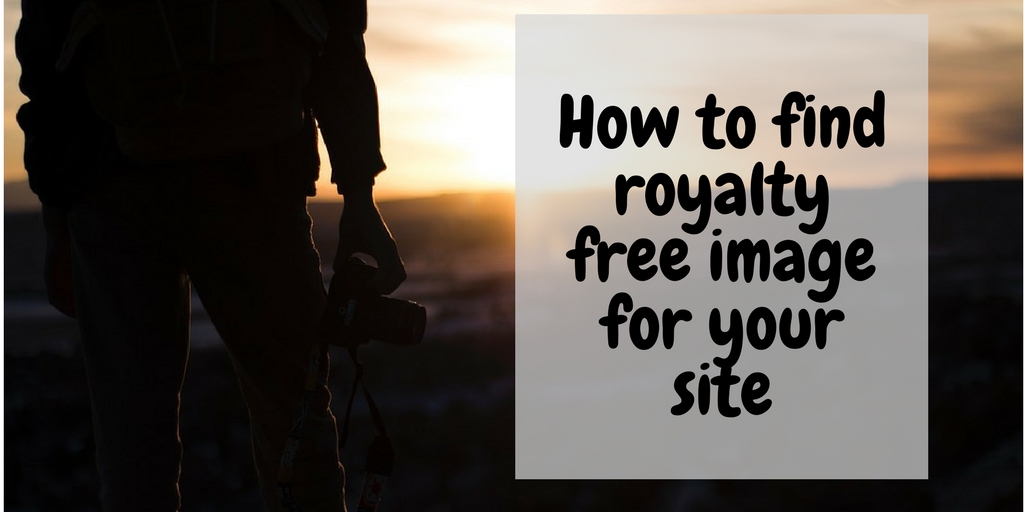 How to find royalty free image for your site